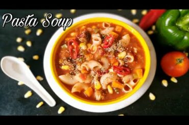 Pasta soup recipe / Macaroni soup recipe / Healthy & Tasty Pasta Or macaroni soup with vegetables
