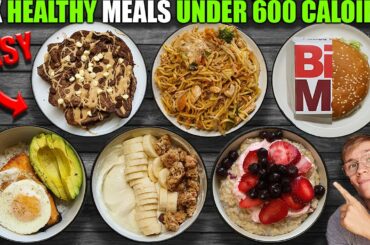 Six Healthy High Protein Meals Under 600 Calories **Easy**