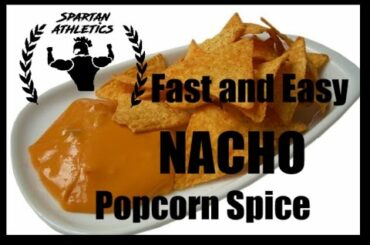 Extreme Weight Loss Meals - Fast and Easy Nacho Popcorn