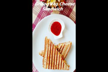 Grilled Veg Cheese Sandwich |#shorts| Homemade pizza sauce recipe| quick and healthy breakfast