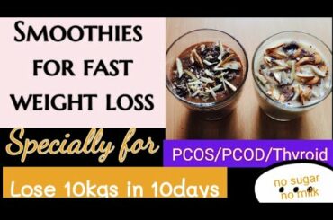 PCOS/PCOD smoothie recipes | healthy smoothies recipes for weight loss | smoothies for weight loss