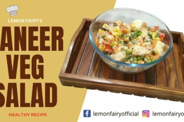 Paneer Veg Salad | High Protein Salad | Veg Lunch or Dinner Recipe | Healthy Salad for Weight Loss