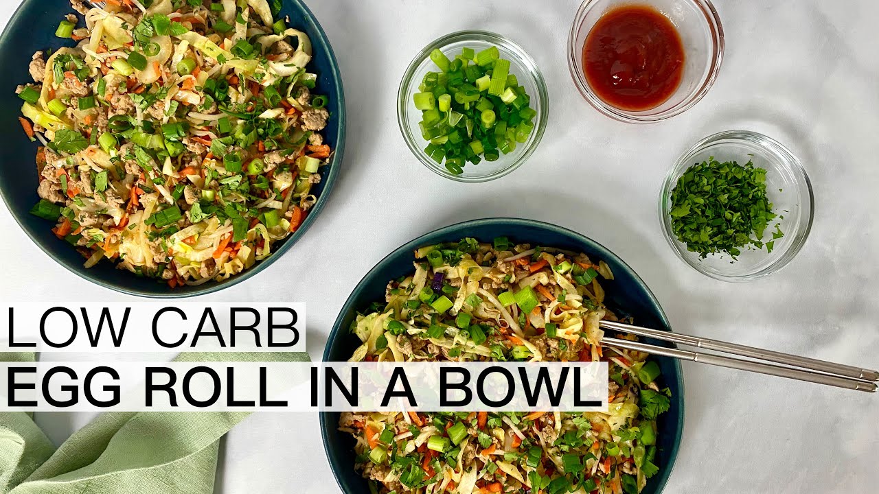 EGG ROLL IN A BOWL HEALTHY LOW CARB EGG ROLL IN A BOWL HEALTHY LOW CARB