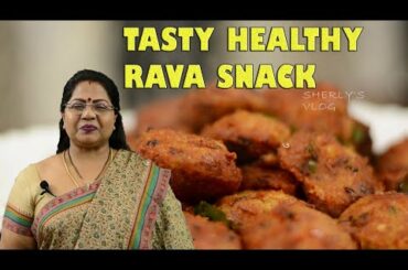 Sooji snacks recipe/Rava snacks verity recipe/Healthy snacks