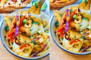 Vegan Thai Salad | Healthy Recipe | Weight Loss Salad | Flat Belly Salad | Easy Salad Recipe