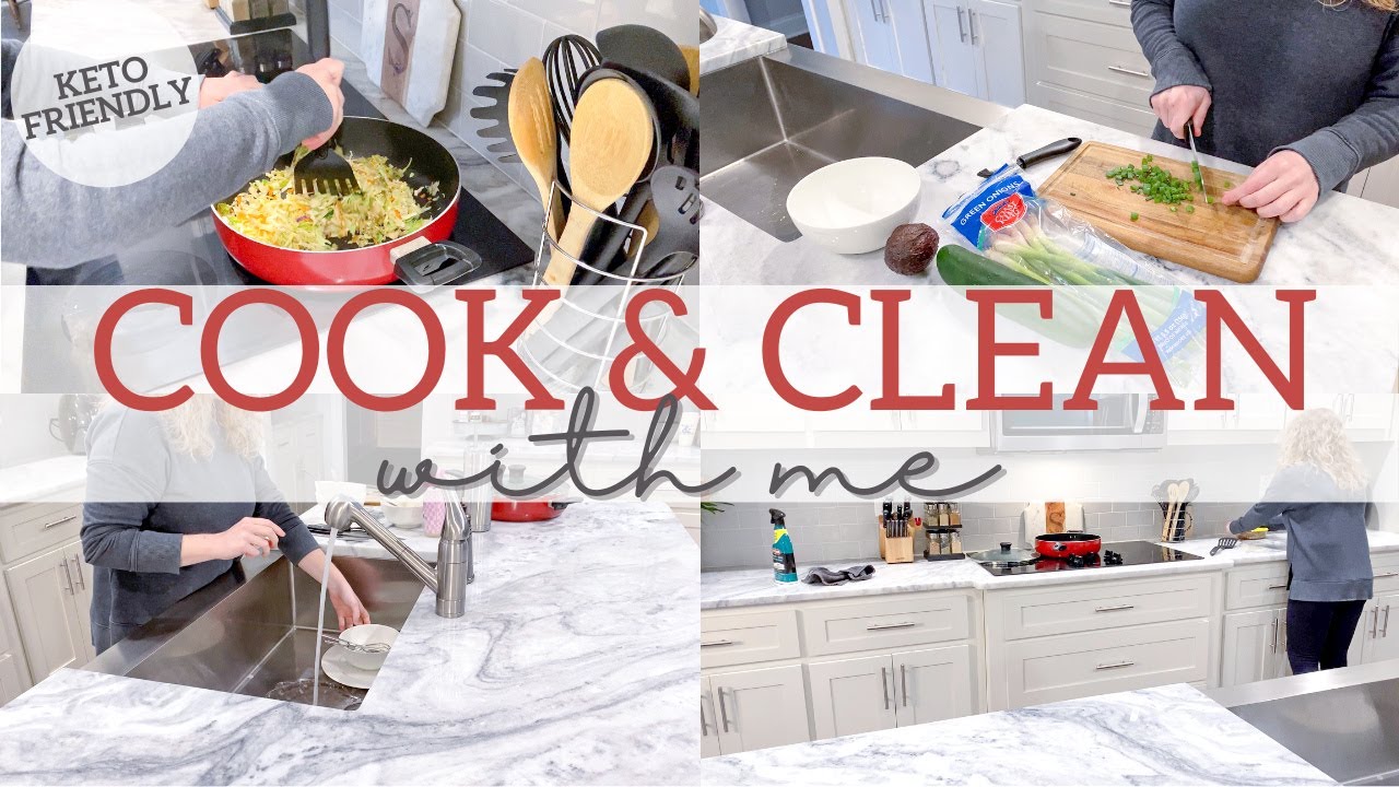 COOK AND CLEAN WITH ME 2021 | CLEANING MOTIVATION | KETO FRIENDLY HEALTHY FAMILY MEAL IDEAS COOK AND CLEAN WITH ME 2021 | CLEANING MOTIVATION | KETO FRIENDLY HEALTHY FAMILY MEAL IDEAS