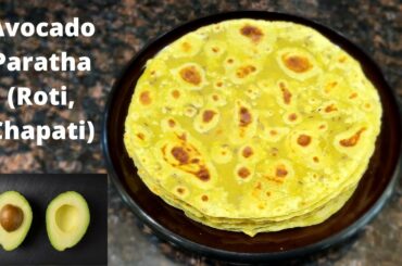 Avacado Paratha (Roti,Chapati, Flatbread) | Avocado Indian flat bread(Vegan) | Plant Based Recipe
