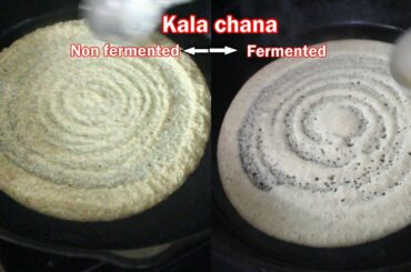 Kala Chana Dosa - 2 way | High Protein Breakfast Recipe | Healthy Breakfast Idea