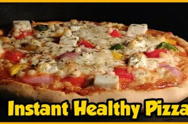Instant Healthy Pizza | No Maida, No Yeast Recipe | Instant Recipes | Rups Healthy Treat