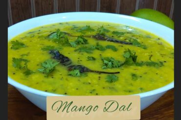 Mango Dal for Roti & Rice l Healthy Lunch & Dinner Recipes l Vani Pothana Recipes l Indian cuisine