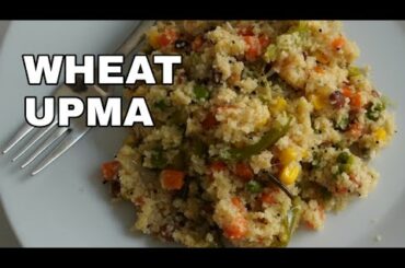 Wheat Upma | Godhuma rava Upma | Bansi rava Upma | Healthy Breakfast recipe - Roja's Quick Recipes