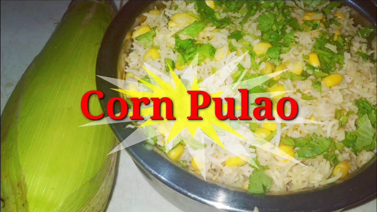 Corn Pulao Recipe/Sweet Corn Pulao/Healthy Recipes/Lunch Box Recipe/Raadhus Kitchen Corn Pulao Recipe/Sweet Corn Pulao/Healthy Recipes/Lunch Box Recipe/Raadhus Kitchen