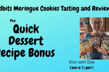 Tidbits Meringue Cookies Taste Test and Easy Low Point/Calorie Dessert Recipe #tidbits