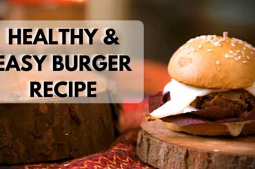 Healthy Rajma Tikki Burger Recipe at Home | Easy to make Burger recipe Ft. @Chef Sneha Singhi