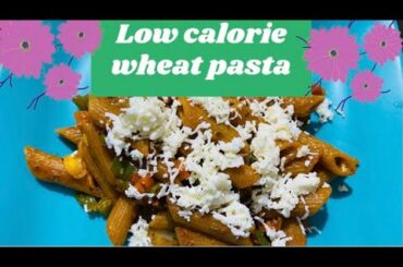 | Low Calorie Whole Wheat Pasta | | Healthy Recipe | | Odia Blogger |