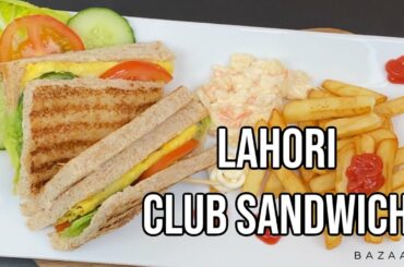 LAHORI CLUB SANDWICH l EASY RECIPE l BITE HEALTHY