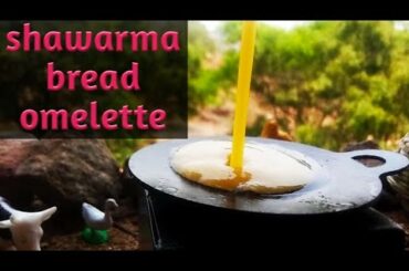 street style shawarma bread omelette /bread recipe /easy breakfast/healthy food