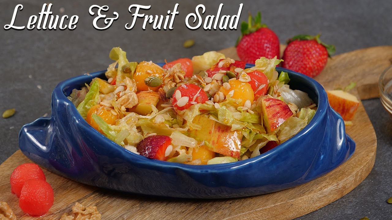 Lettuce & Fruit Salad | Healthy Recipes | Vitamin C and Fibre Rich | Lettuce WIth Fruits Lettuce & Fruit Salad | Healthy Recipes | Vitamin C and Fibre Rich | Lettuce WIth Fruits