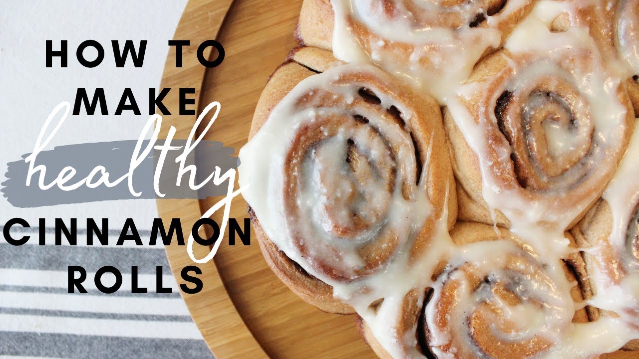 HOW TO MAKE HEALTHY CINNAMON ROLLS | Easy Recipes For Breakfast That The Entire Family Will Enjoy HOW TO MAKE HEALTHY CINNAMON ROLLS | Easy Recipes For Breakfast That The Entire Family Will Enjoy