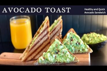 Avocado Toast | Avocado Sandwich | Healthy Breakfast | Avocado toast recipe