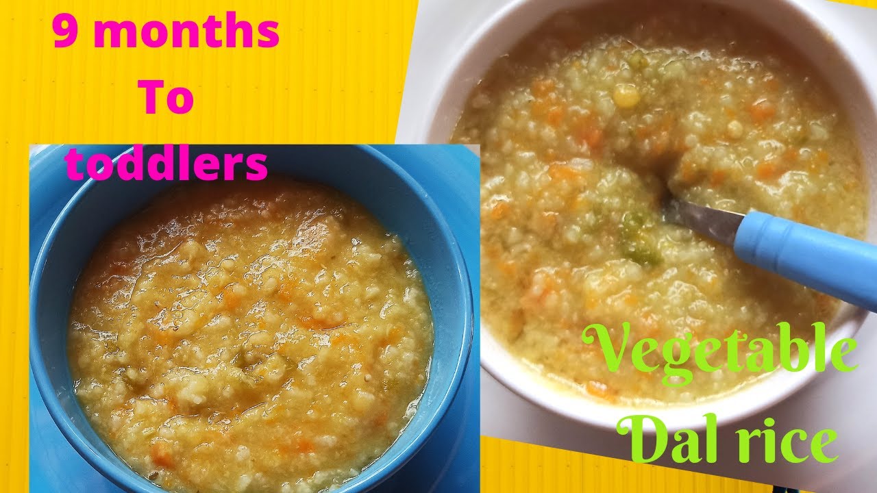 Vegetable Dal rice|| Healthy lunch for 8 m+ babies|Dal kichidi Vegetable Dal rice|| Healthy lunch for 8 m+ babies|Dal kichidi