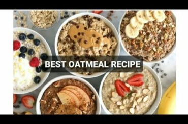Easy Oatmeal Recipe ll weight loss recipe ll