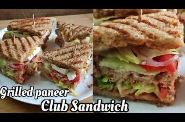 Veg grilled paneer Club Sandwich recipe | Healthy breakfast, snacks and lunchbox | Street food