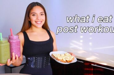 What I Eat In A Day: Post Workout Meals // Fat Loss Series Part 4