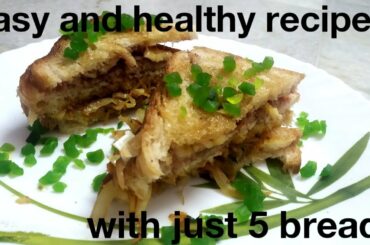 Easy and healthy recipe with just 5 breads | Unique food recipe