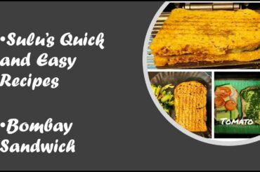 Quick and Easy and Healthy - Bombay Sandwich