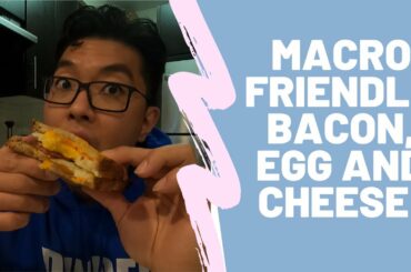 Healthy Diet Friendly Bacon, Egg & Cheese Sandwich Recipe