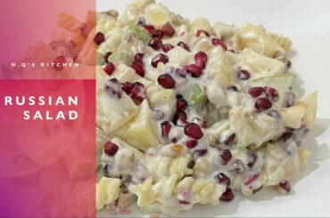 RUSSIAN SALAD | Best Healthy Tasty Salad | Best for all parties | By N.Q's Kitchen