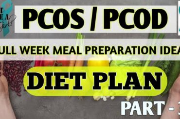 PCOS/PCOD DIET PLAN || LUNCH & DINNER RECIPES|| HEALTHY WEIGHLOSS RECIPES||FULL WEEK MEAL PREP IDEAS