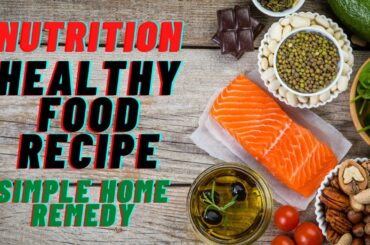 Simple Home Remedy Recipe For Everyone - Nutrition & Healthy Food Recipe