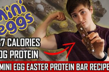 Cadburys Mini Egg Protein Bar Recipe | Easy Homemade Low Calorie High Protein Anabolic Easter Recipe