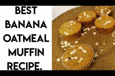 Healthy banana oatmeal muffin recipe at home for weightloss/no  added sugar delicious muffin recipe