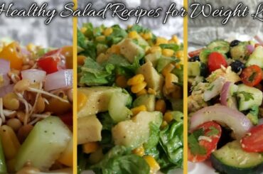 6 Healthy Salad Recipes For Weight Loss | EASY + HEALTHY