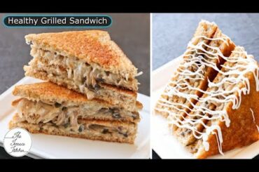 Yummy & Healthy Grilled Sandwich Recipe | Cheese & Mushroom Grilled Sandwich ~ The Terrace Kitchen