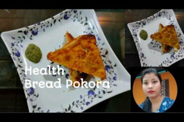 Healthy Bread Pokora Recipe|Tawa Bread pokora Recipe|with Chutney|Anjana Saikia