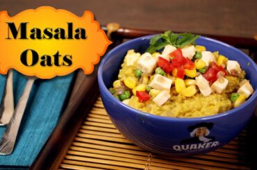 Masala Vegetable Oats Recipe for Weight Loss | Quaker Oats Recipe |  How to make Masala Oats