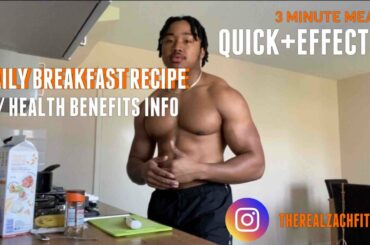 DAILY BREAKFAST RECIPE WITH HEALTH BENEFITS INFO