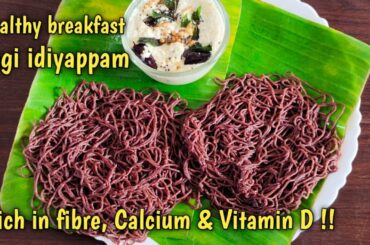 Ragi idiyappam /healthy breakfast/recipe in tamil