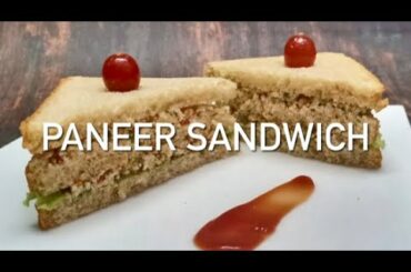 Paneer Sandwich Recipe | No Fire Sandwich | Paneer Recipe