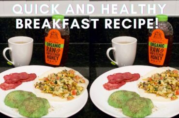 Quick And Healthy Breakfast Recipe!