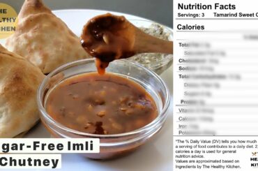 SUGAR FREE MEETHI CHUTNEY| ONLY 73 CALORIES | IMLI KI CHUTNEY | SWEET TAMARIND CHUTNEY | THK