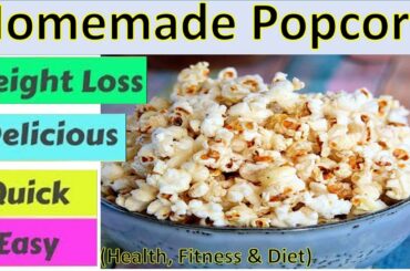 # Homemade popcorns # Healthy low calorie snacks diet # Health, diet & fitness # shorts