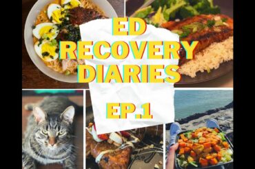 ED Recovery Diaries, Episode 1 | Healthy, Low-Cal, Filling Meals | [What I Eat in a Day in Recovery]