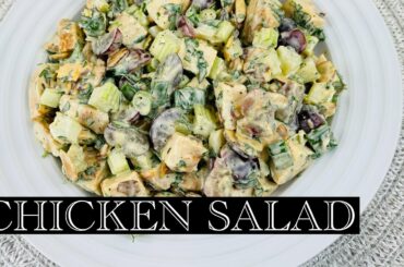 CHICKEN SALAD RECIPE / EASY AND HEALTHY
