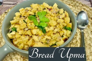 Bread Upma|Quick Breakfast Recipe|Simple and Easy Recipe|15 minutes Recipe