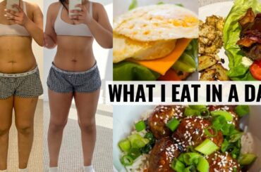 WHAT I EAT IN A DAY FOR WEIGHT LOSS | Realistic, Easy Healthy Meals - How I Lost 10lbs